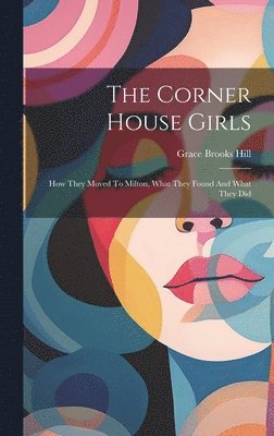 Grace Brooks Hill - Corner House Girls, Inbunden