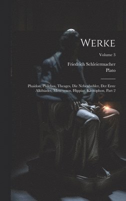 Friedrich Schleiermacher - Werke, Inbunden
