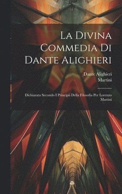 bokomslag La Divina Commedia Di Dante Alighieri