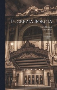bokomslag Lucrezia Borgia