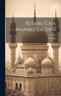 bokomslag Kitabu Cha Mambo Ya Dini