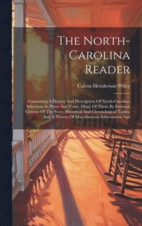 bokomslag The North-carolina Reader