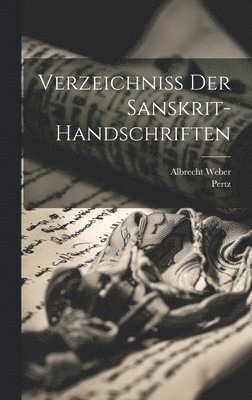 bokomslag Verzeichniss Der Sanskrit-handschriften