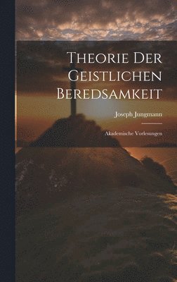 bokomslag Theorie Der Geistlichen Beredsamkeit