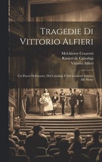 bokomslag Tragedie Di Vittorio Alfieri