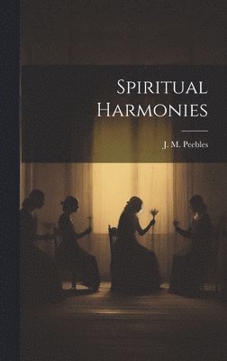 bokomslag Spiritual Harmonies