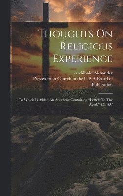 Thoughts On Religious Experience 1