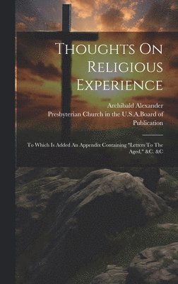 Thoughts On Religious Experience