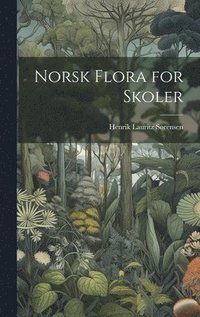 bokomslag Norsk flora for skoler