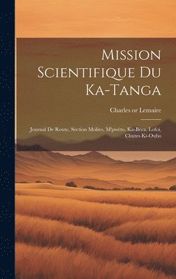 Mission scientifique du Ka-Tanga 1