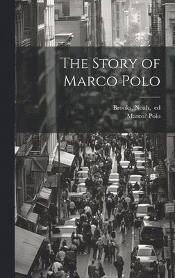 bokomslag Story of Marco Polo