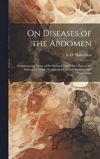 bokomslag On Diseases of the Abdomen