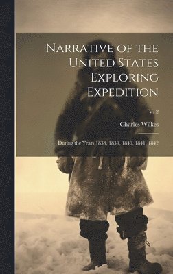 bokomslag Narrative of the United States Exploring Expedition