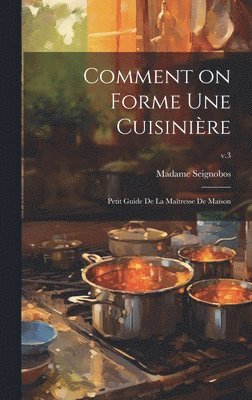 Comment on forme une cuisinière