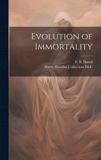 bokomslag Evolution of Immortality