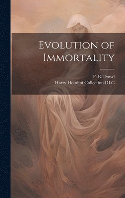 Evolution of Immortality 1