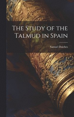 bokomslag Study of the Talmud in Spain