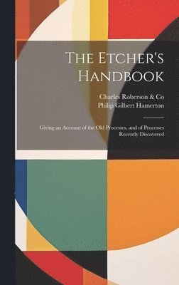 bokomslag The Etcher's Handbook