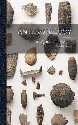 bokomslag Anthropology