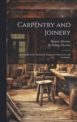 Carpentry and Joinery 1