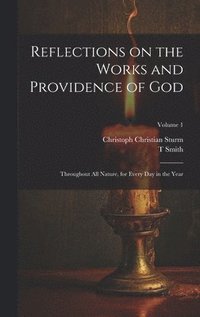 bokomslag Reflections on the Works and Providence of God