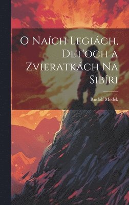 O nach legich, det'och a zvieratkch na Sibri 1