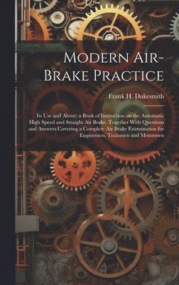 bokomslag Modern Air-brake Practice