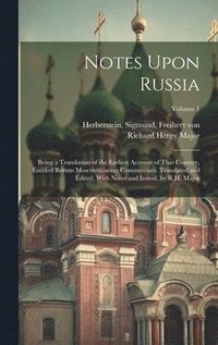 bokomslag Notes Upon Russia