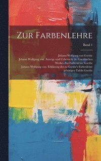 bokomslag Zur Farbenlehre; Band 1