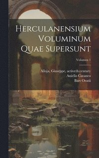 bokomslag Herculanensium voluminum quae supersunt; Volumen 1