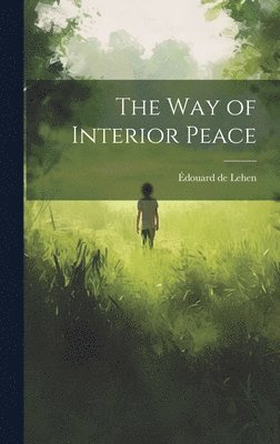 Way of Interior Peace 1