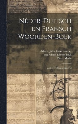 Nder-Duitsch en Fransch woorden-boek 1