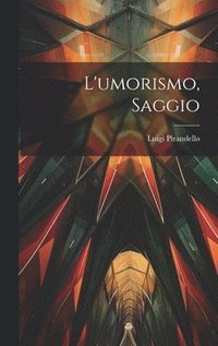 bokomslag L'umorismo, saggio