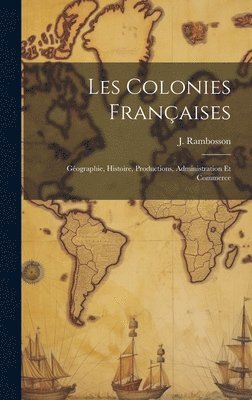 Les colonies franaises 1