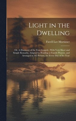 Light in the Dwelling 1