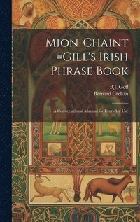 bokomslag Mion-chaint =Gill's Irish Phrase Book