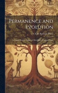 bokomslag Permanence and Evolution [microform]