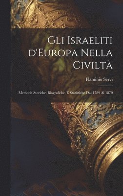 Gli Israeliti d'Europa nella civilt 1