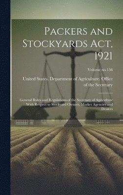 Packers and Stockyards Act, 1921 1