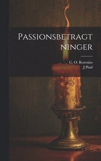 bokomslag Passionsbetragtninger