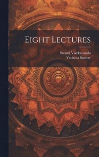 bokomslag Eight Lectures