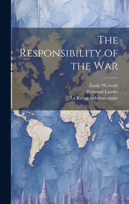 The Responsibility of the War 1