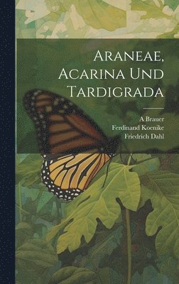 Araneae, Acarina und Tardigrada 1