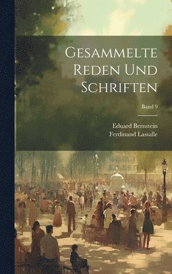 Gesammelte Reden und Schriften; Band 9 1