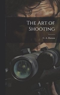 bokomslag Art of Shooting