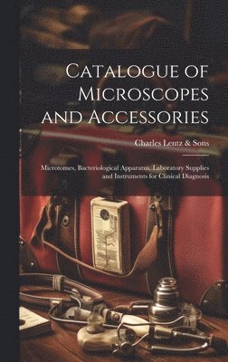 Catalogue of Microscopes and Accessories 1