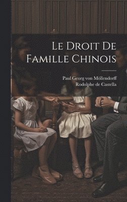 bokomslag Le droit de famille chinois