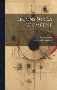 bokomslag Leons sur la gomtrie; Tome 3