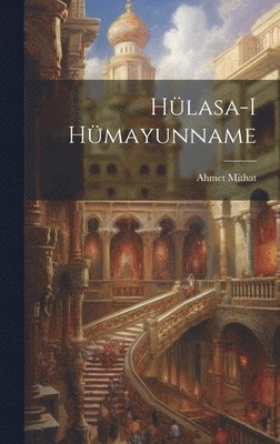 bokomslag Hülasa-i hümayunname