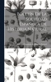 bokomslag Boletn de la Sociedad Espaola de Historia Natural; 4